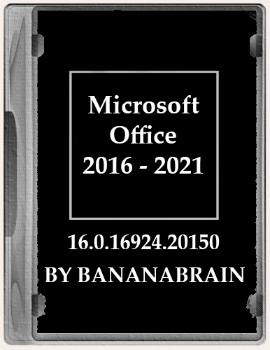 Microsoft Office Standard / ProPlus + Visio + Project [2016-2021, v 16.0.16924.20150] (2023) PC | by BananaBrain